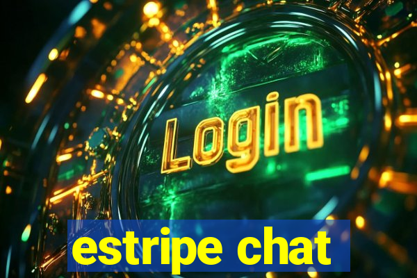 estripe chat